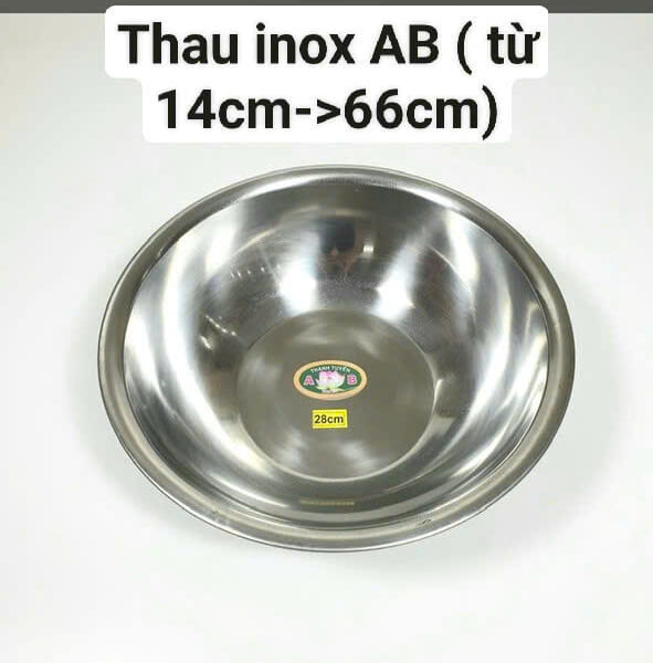 thau inox Thanh tuyền (từ 14cm đến 66cm )